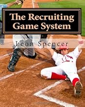 The Recruiting Game System: YOU can go to college for FREE by playing your sport