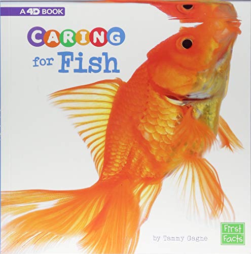 Caring For Fish: A 4D Book (Expert Pet Care) #TOP2