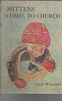 Mittens Comes to Church B00CJHPB56 Book Cover