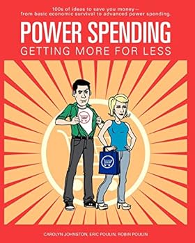 Paperback Power Spending: Getting More For Less Book