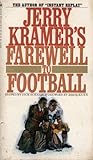 Jerry Kramer's Farewell to Football