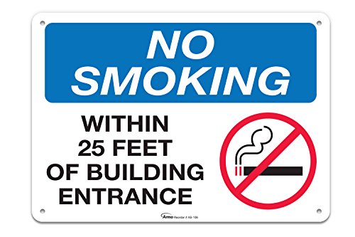 Super Cheap π No Smoking Within 25 Feet Sign, 10x14" Aluminum, for Indoor or Outdoor Use - by ARMO Super Cheap π No Smoking Within 25 Feet Sign, 10x14" Aluminum, for Indoor or Outdoor Use - by ARMO