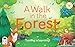 Smithsonian Kids: A Walk in the Forest