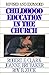 Childhood Education in the Church