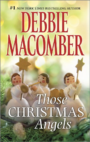 Those Christmas Angels Angels Everywhere Book 5 Kindle Edition By Macomber Debbie Literature Fiction Kindle Ebooks Amazon Com Those Christmas Angels Angels Everywhere Book 5 Kindle Edition By Macomber Debbie Literature Fiction Kindle Ebooks Amazon Com