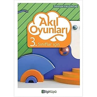 BilgiK p  3. S n f Ak l Oyunlar -YEN