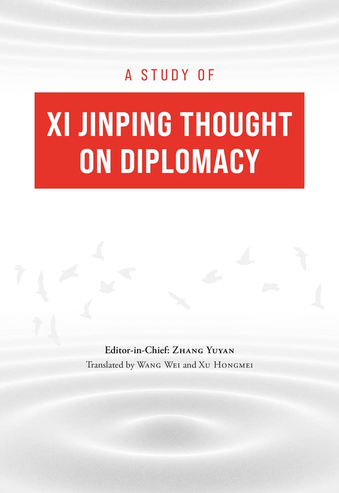 A Study of XI Jinping Thought on Diplomacy