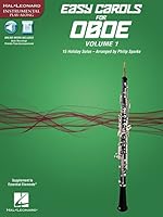 Easy Carols for Oboe, Vol. 1: 15 Holiday Solos 1480399108 Book Cover