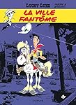 Lucky Luke: Lucky Luke 25/La ville fantome