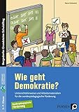 hallo wie geht es dir spanisch  Wie geht Demokratie? - Förderschule: Unterrichtshinweise und Arbeitsmaterialien für die sonderpädagogische Förderung (3. bis 9. Klasse) (Bergedorfer Grundsteine Schulalltag - SoPäd)