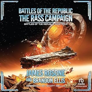 The Rass Campaign Audiobook By James Rosone, Brandon Ellis cover art