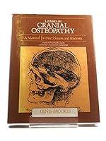 Lectures on Cranial Osteopathy: A Manual for Practitioners and Students 0722506988 Book Cover