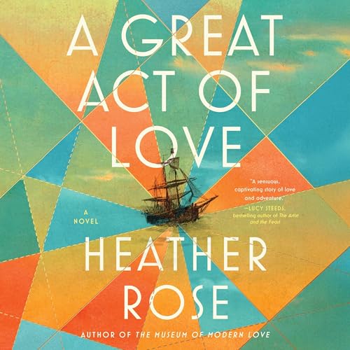 Great Act of Love Audiolivro Por Heather Rose capa
