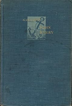 Hardcover Gallant John Barry, 1745-1803;: The story of a naval hero of two wars Book