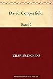 David Copperfield - Band 2 Übersetzt von Gustav Meyrink - Charles Dickens 