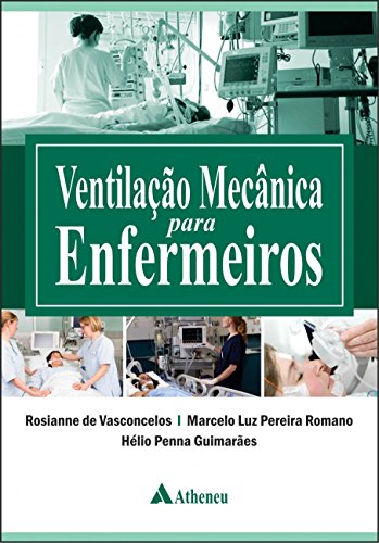 Ventilação Mecânica Para Enfermeiros