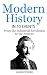 History: Modern History in 50 Events: From the Industrial Revolution to the Present (World History, History Books, People History) (History in 50 Events Series Book 7)