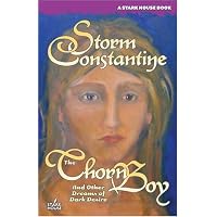 The Thorn Boy and Other Dreams of Dark Desire