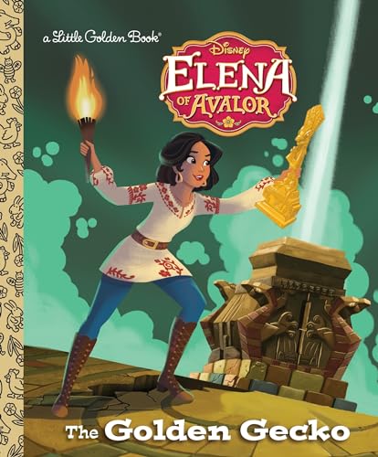 The Golden Gecko (Disney Elena of Avalor) (Little Golden Book)