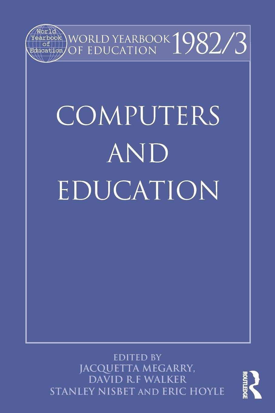 Computers and Education (World Yearbook of Education)