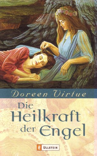 Die Heilkraft der Engel [German] 3548741282 Book Cover