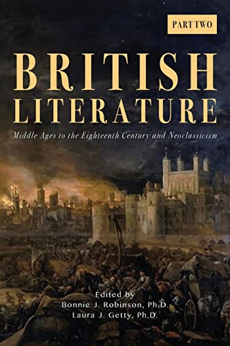 University of North Georgia - British Literature: Middle Ages to the Eighteenth Century and Neoclassicism - Part 2