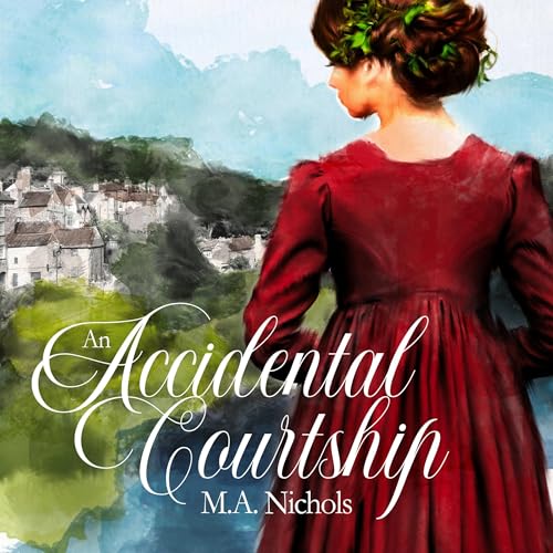 An Accidental Courtship by M.A. Nichols episode artwork