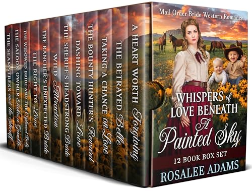 Whispers of Love Beneath a Painted Sky: 12 Book Bumper Box Set of Sweet, Clean, Mail Order Bride Western Romance