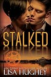 Stalked (ALIAS Private Witness Security Romance)