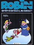 Qu'est ce qu'elle a ma gueule
