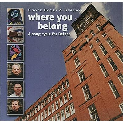 Where You Belong: a Song Cycle for Belper