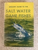 Anglers' Guide to the Salt Water Game Fishes 0826060803 Book Cover