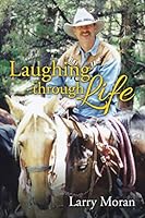 Laughing Through Life 1504924681 Book Cover