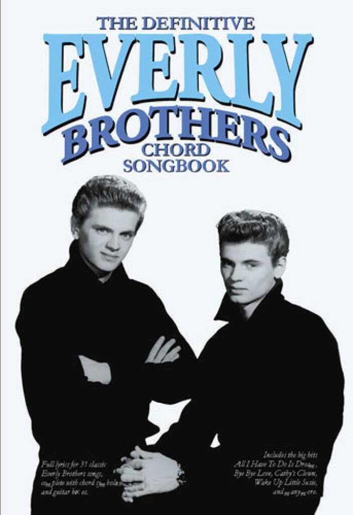 The Definitive Everly Brothers Chord Songbook Sheet Music for Lyrics   PAPERBACK