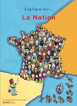 Paperback Explique-Moi La Nation [French] Book