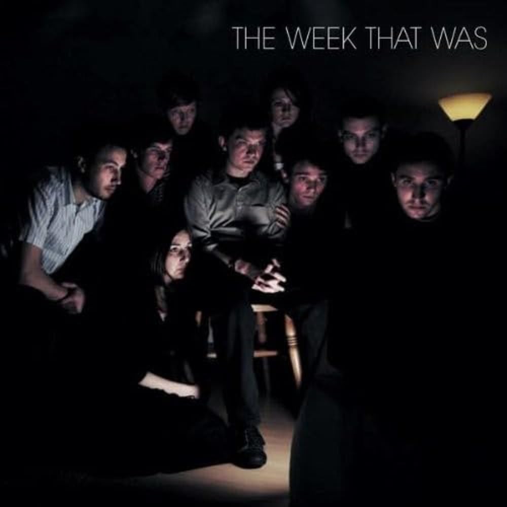 The Week That Was