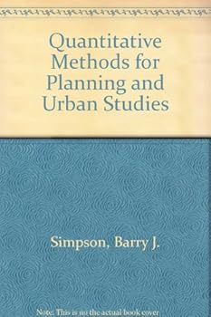 Hardcover Quantitative Methods for Planning and Urban Studies Book