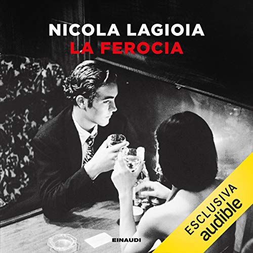 Nicola Lagioia – La ferocia (2019) mp3 - 128kbps
