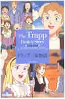 トラップ一家物語 (竹書房文庫 世界名作劇場 15) | 草原 ゆうみ
