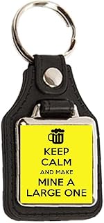Keep Calm and Make Mine a Large One - Square Medallion Keyring
