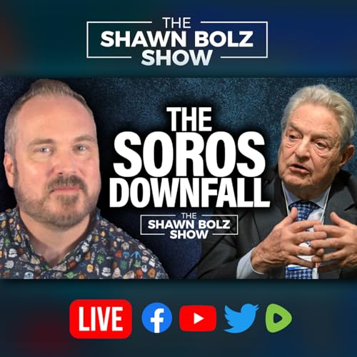 George Soros' Crumbling Empire? + Roblox protects Child Predators? | The Shawn Bolz Show cover art