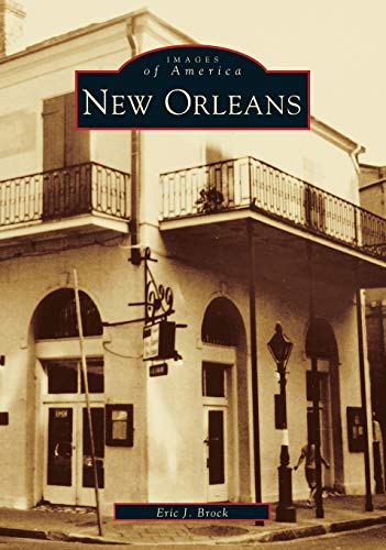 New Orleans (Images Of America: Louisiana) #TOP19