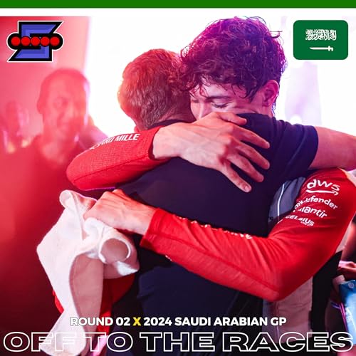 "OFF TO THE RACES" | 2024 Saudi Arabian GP Race Review | EP 044