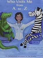 Who Visits Me from A to Z 0692375376 Book Cover
