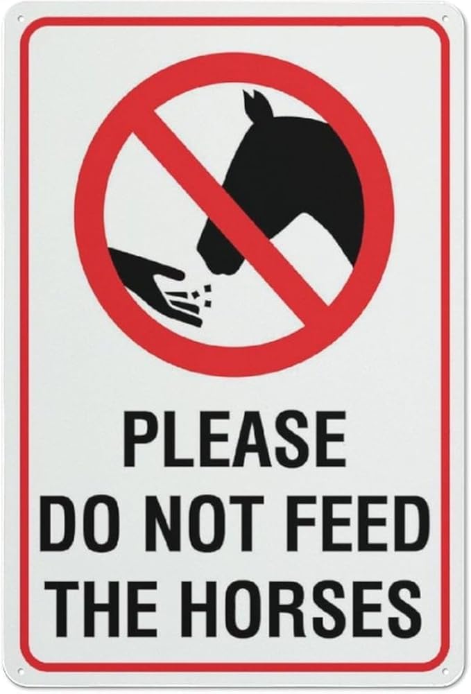 Please Do Not Feed The Horses Symbol Sign Warning Tin Sign Home Kitchen Farm Garden Garage Wall Decor Gift For Women Men 8x12 Inch
