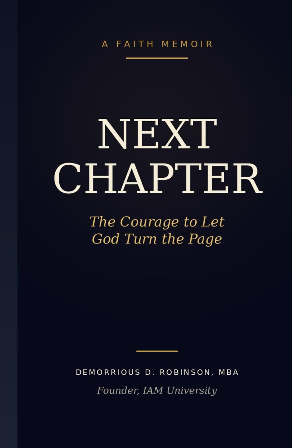 Next Chapter: The Courage to Let God Turn the Page