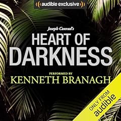 Heart of Darkness: A Signature Performance by Kenneth Branagh Audiolibro Por Joseph Conrad arte de portada