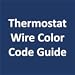 Thermostat Wire Color Code Guide