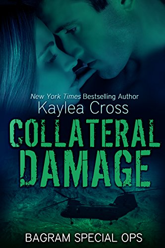 Télécharger Collateral Damage (Bagram Special Ops Series Book 5) (English Edition) Francais PDF