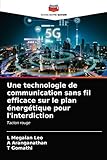  Une technologie de communication sans fil efficace sur le plan énergétique pour l\'interdiction: Tacton rouge